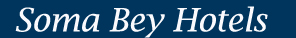 Soma Bey Hotels